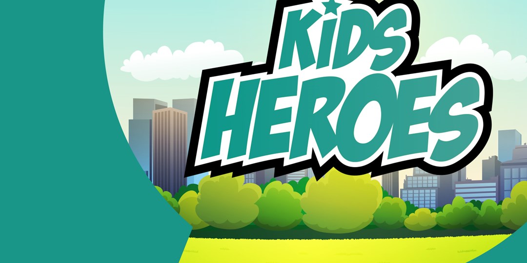 kids heroes
